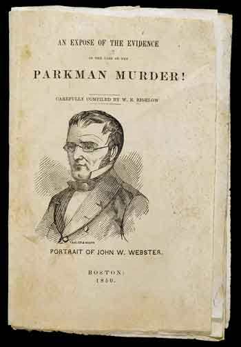 Parkman murder pamphlet with portrait of John W. Webster.