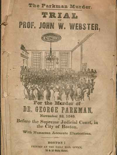 The Parkman Murder pamphlet.