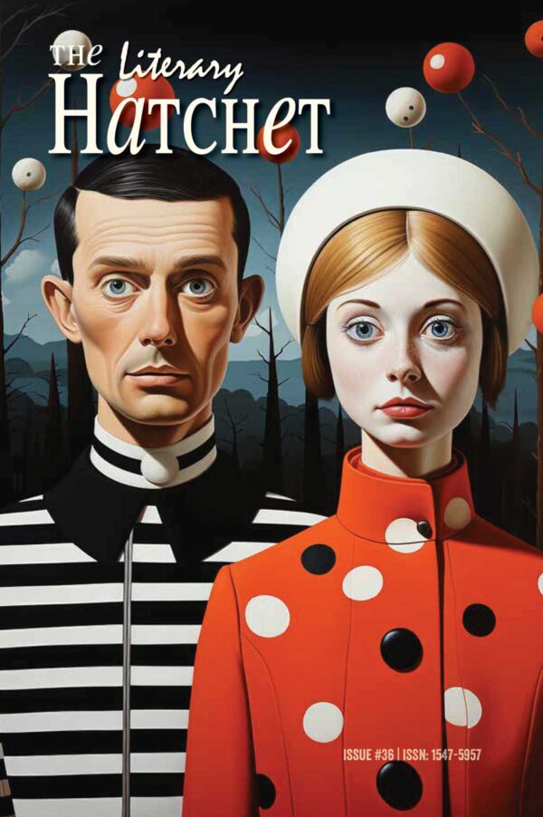 Literary Hatchet, Issue 36.