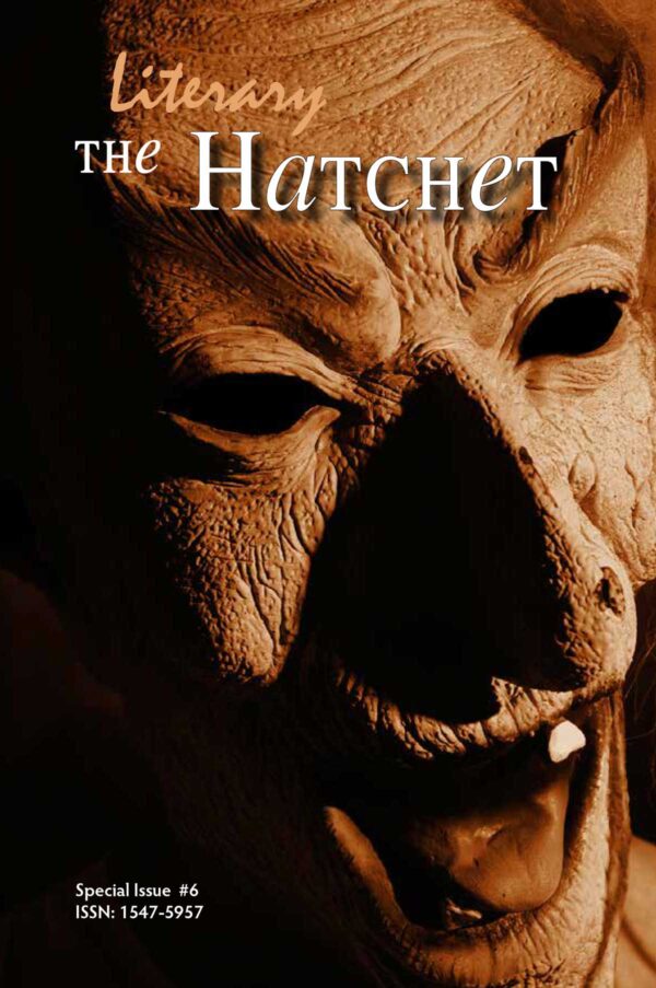Literary Hatchet, Issue 6.