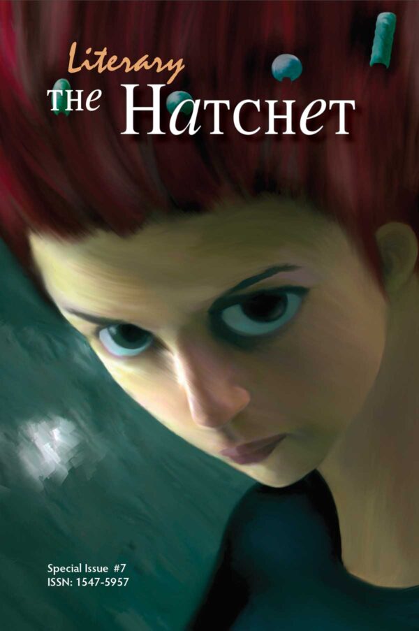 Literary Hatchet, Issue 7.