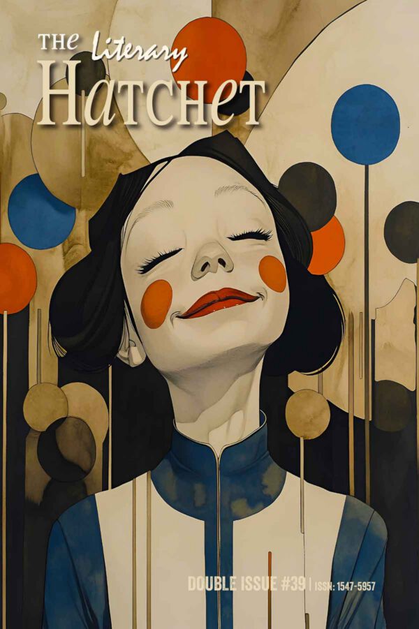 Literary Hatchet #39 DOUBLE ISSUE