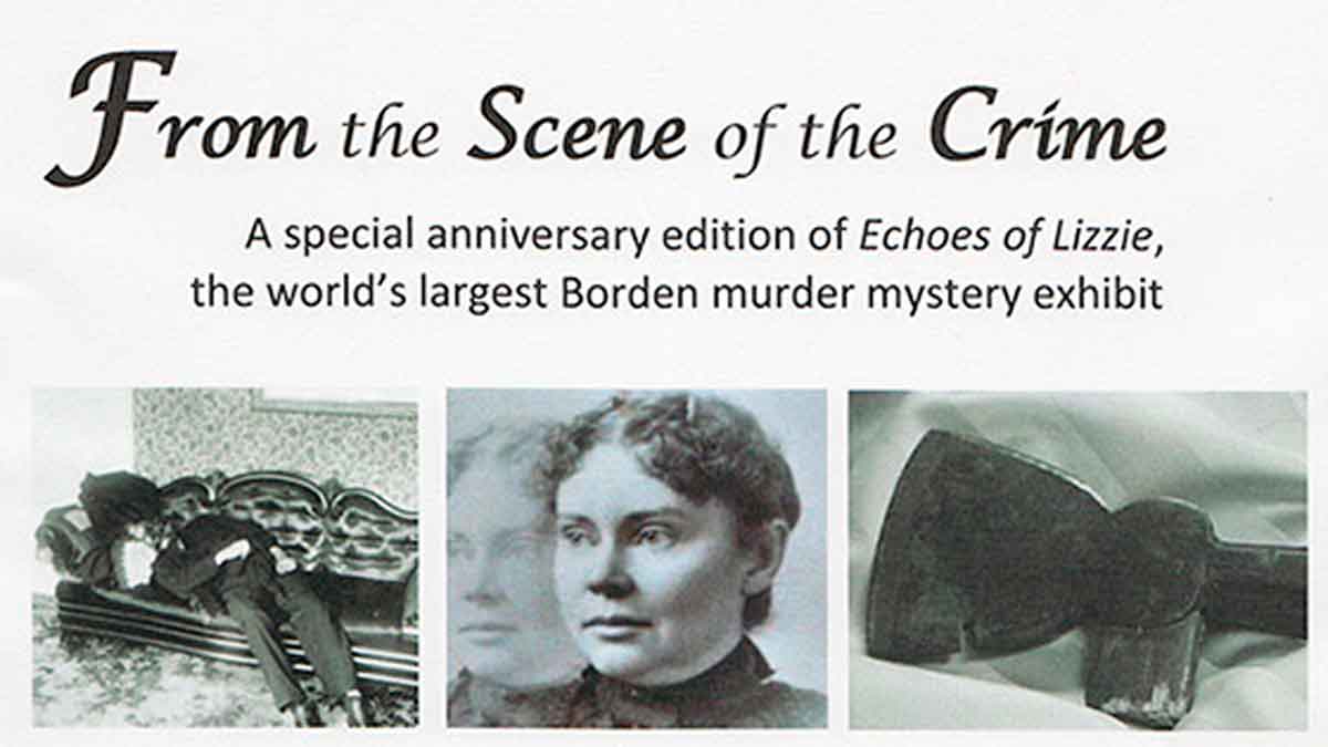 "From the Scene of the Crime" exhibit at the Fall River Historical Society.