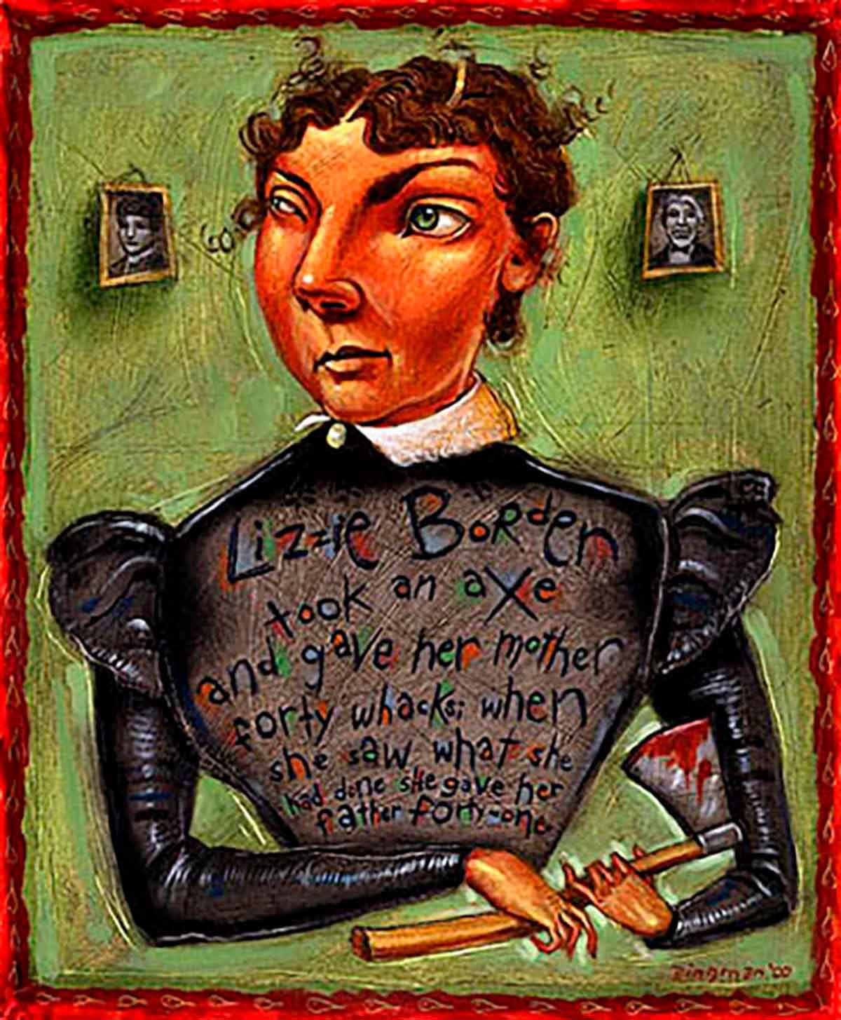 Lizzie Borden took an axe.